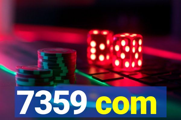 7359 com