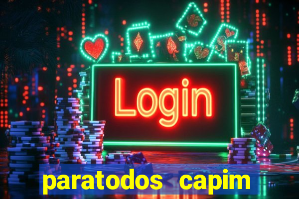 paratodos capim grosso resultado do jogo do bicho