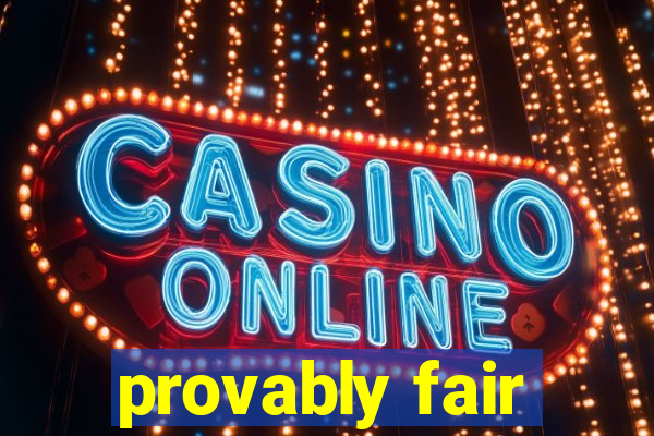 provably fair