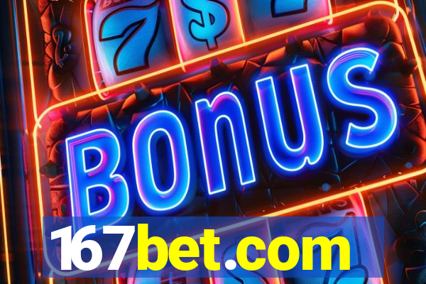 167bet.com
