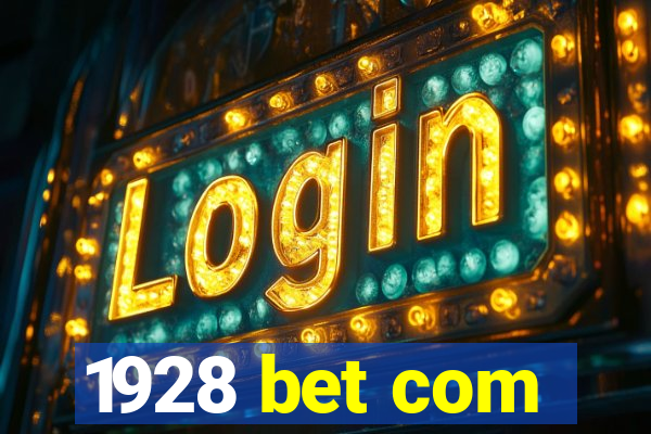 1928 bet com