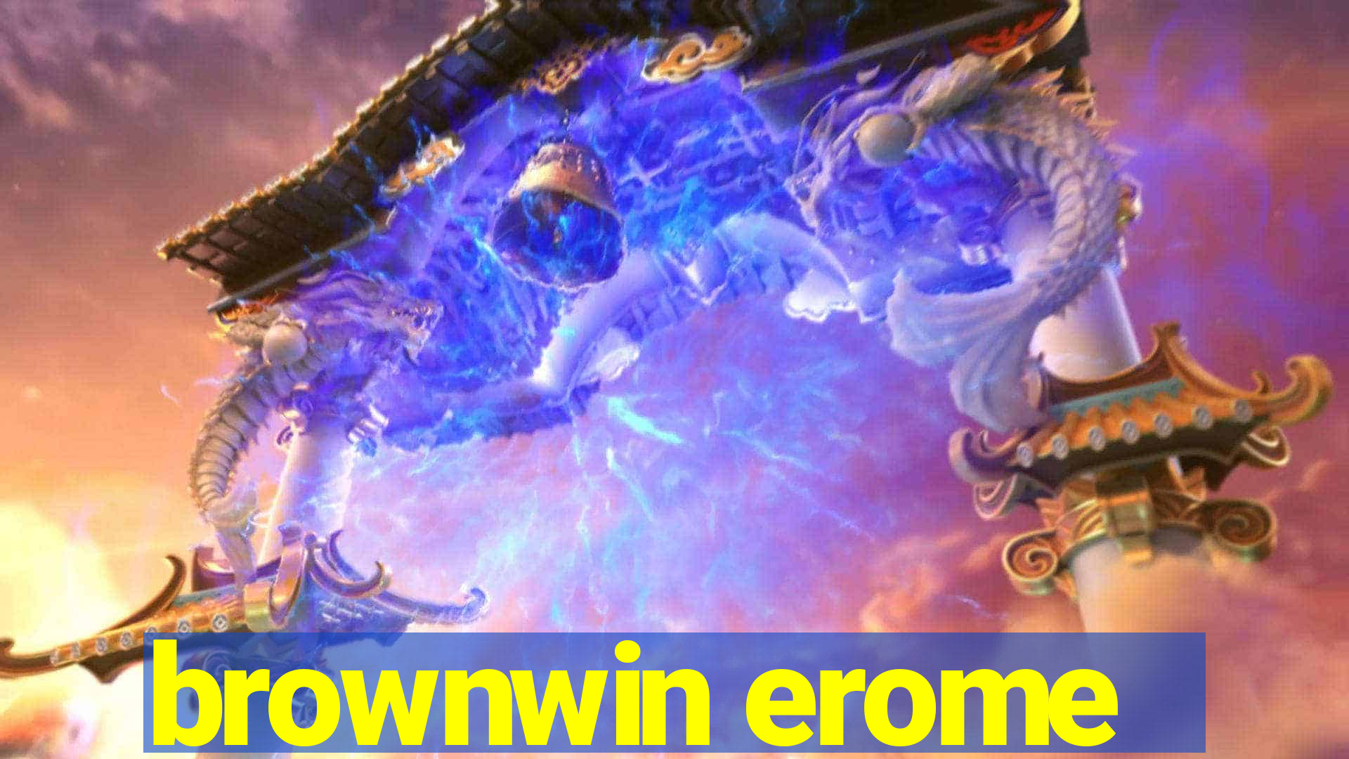 brownwin erome