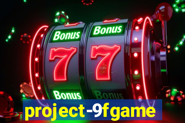 project-9fgame