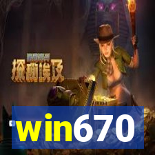 win670