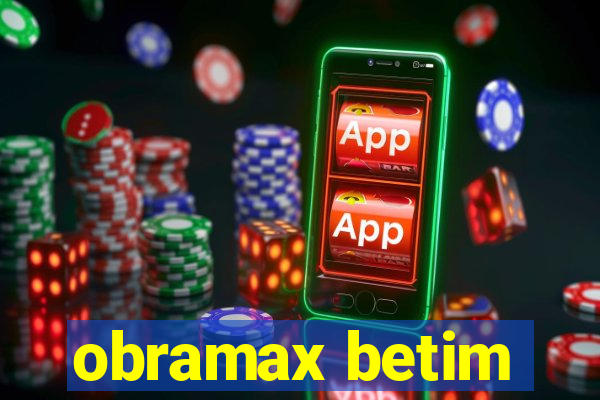 obramax betim