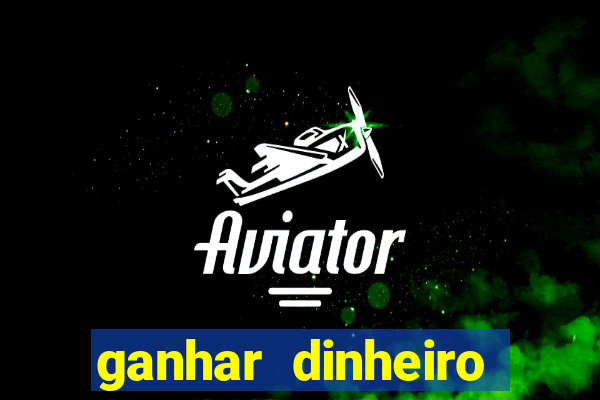 ganhar dinheiro para conversar com pessoas
