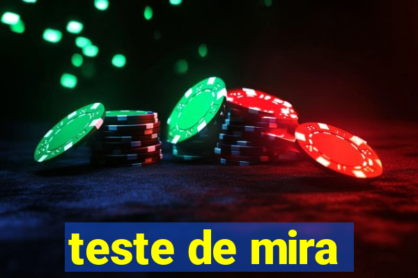 teste de mira