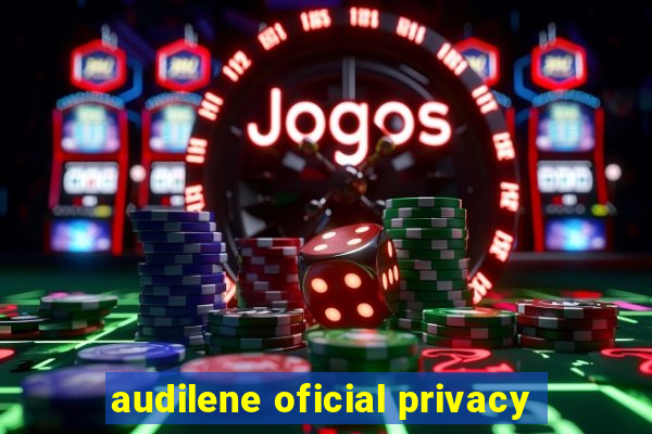 audilene oficial privacy