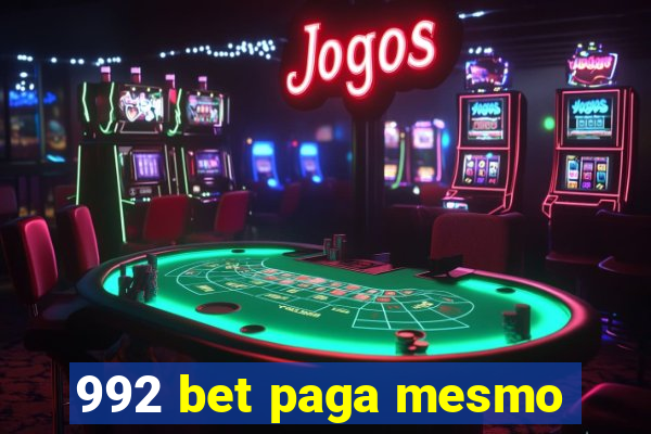 992 bet paga mesmo