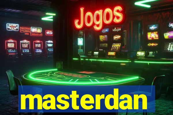 masterdan