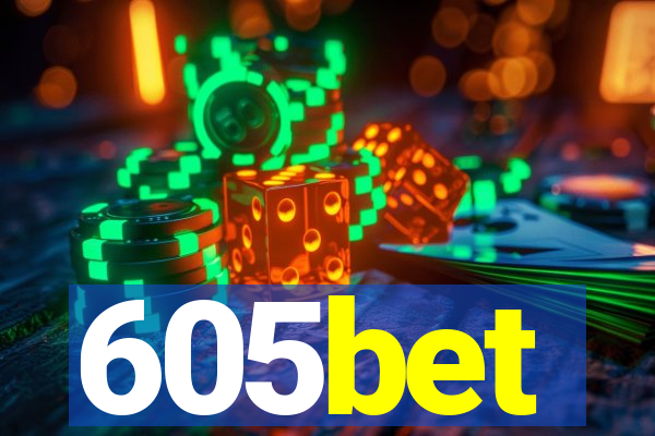 605bet