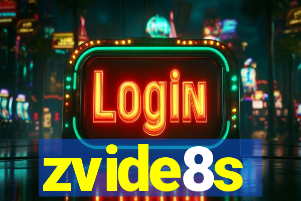 zvide8s