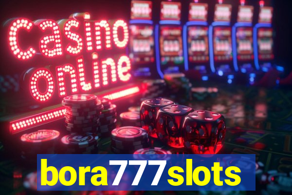 bora777slots