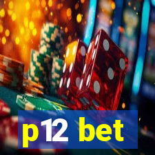 p12 bet