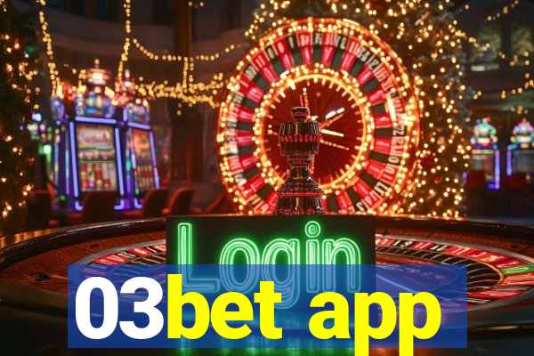 03bet app