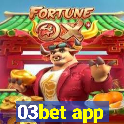03bet app