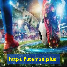 https futemax plus