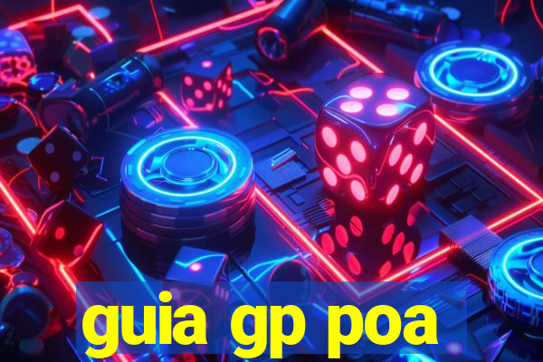 guia gp poa