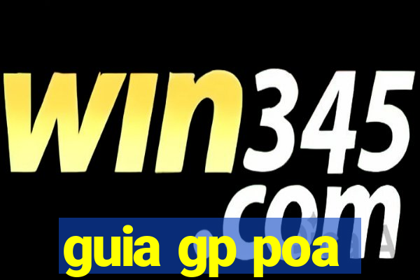 guia gp poa