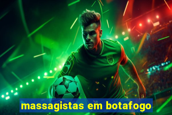 massagistas em botafogo