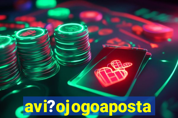 avi?ojogoaposta