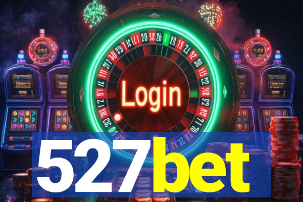 527bet