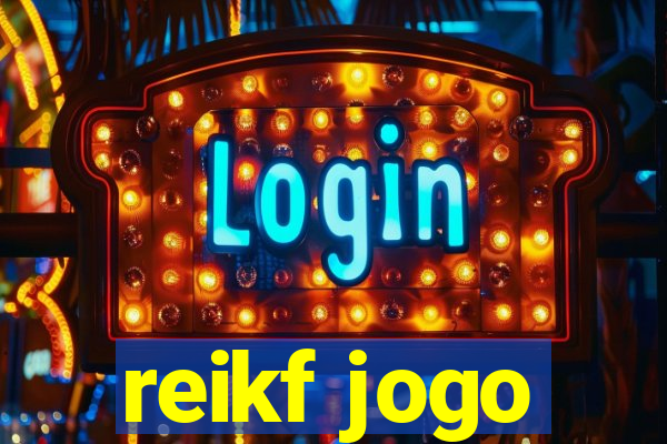 reikf jogo