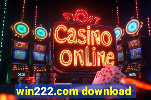 win222.com download