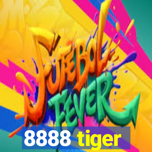 8888 tiger