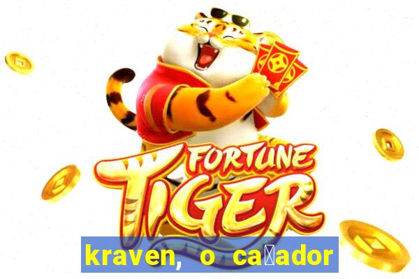 kraven, o ca莽ador filme completo dublado download