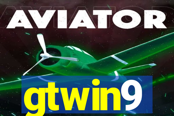 gtwin9