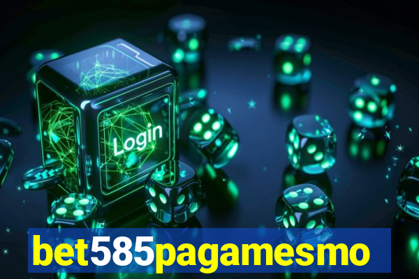 bet585pagamesmo