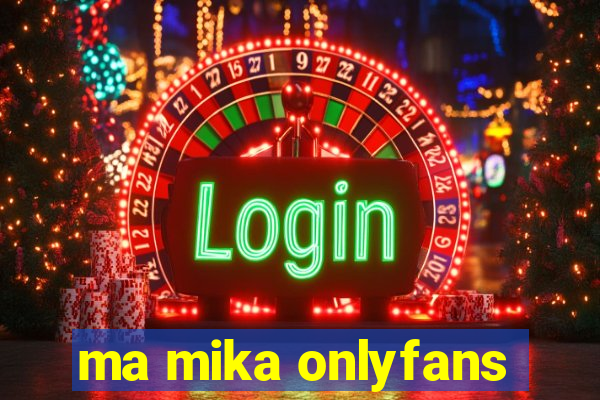 ma mika onlyfans