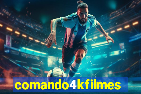 comando4kfilmes.com
