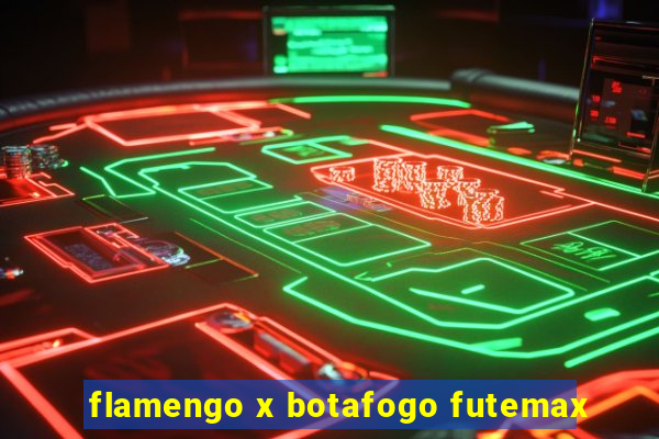 flamengo x botafogo futemax
