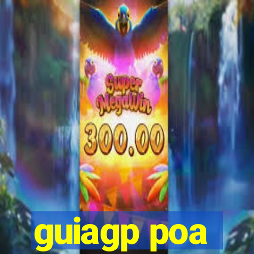 guiagp poa
