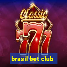brasil bet club