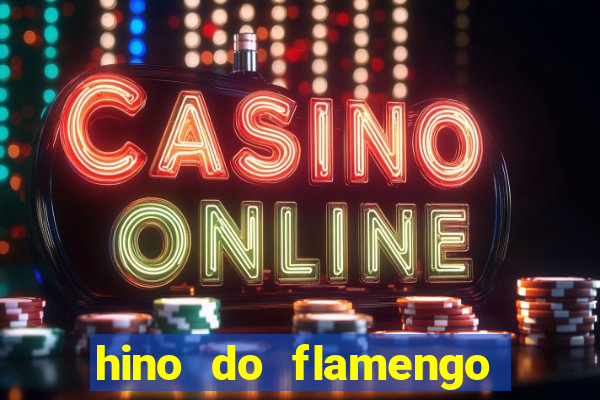 hino do flamengo para toque de celular