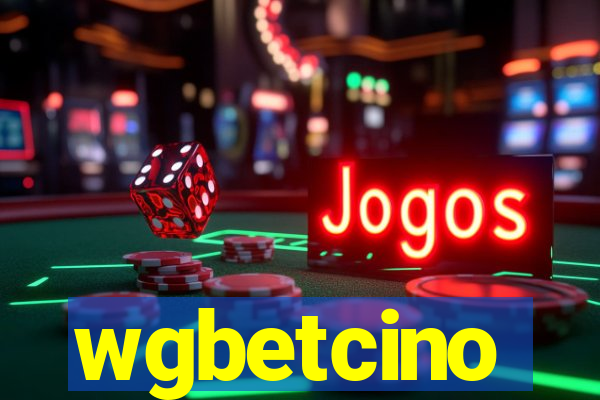 wgbetcino
