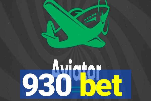 930 bet