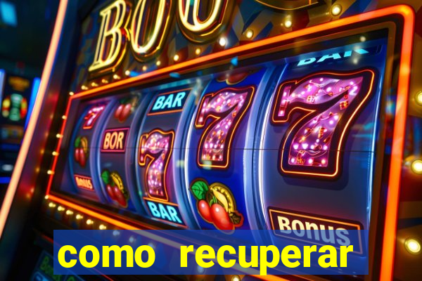 como recuperar dinheiro perdido na betano