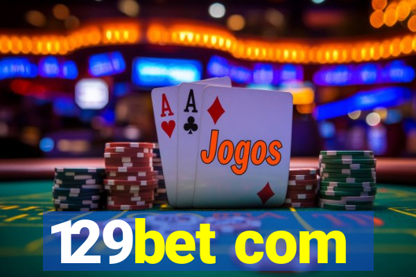 129bet com