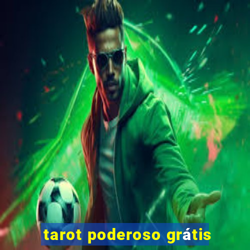 tarot poderoso grátis