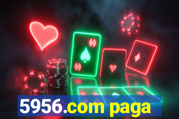 5956.com paga