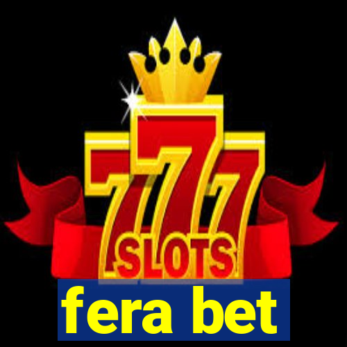 fera bet
