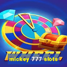 mickey 777 slots