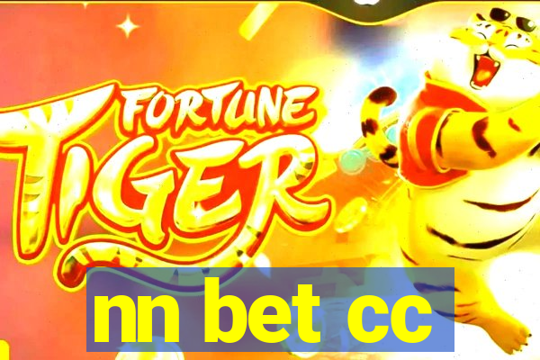 nn bet cc