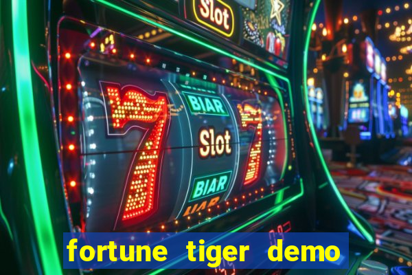 fortune tiger demo bet 500