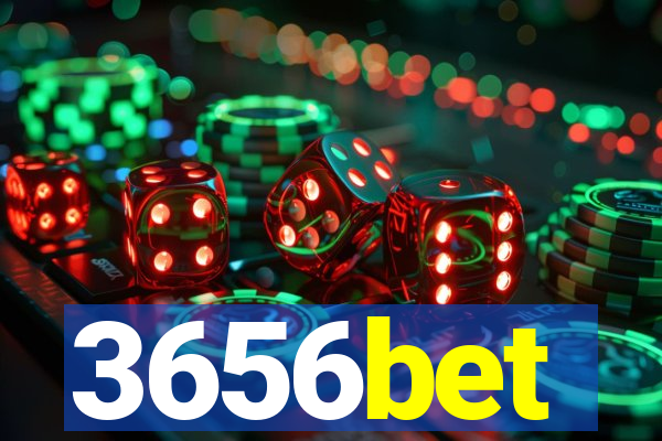 3656bet