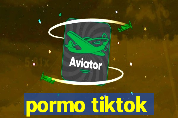 pormo tiktok